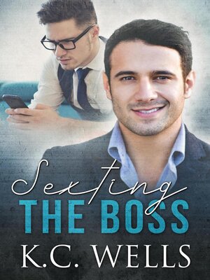 cover image of Sexting the Boss